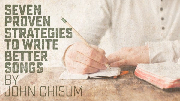 Blog image for John Chism blog about developing creativity and worship songwriting skills