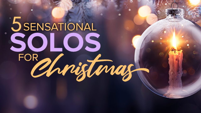 5 Sensational Solos for Christmas 1 640x361