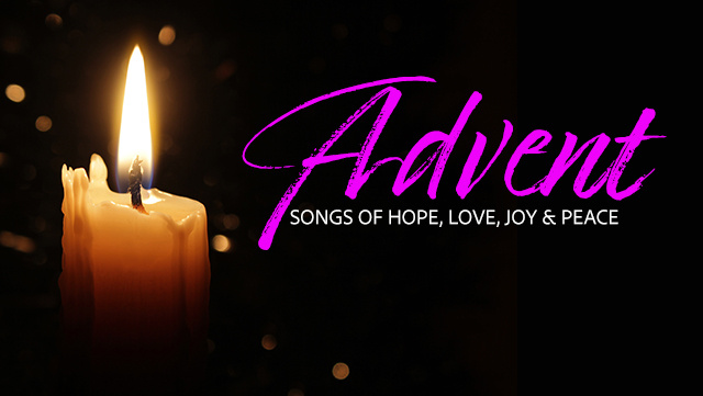 Advent Songs of Hope, Love, Joy & Peace 2 640x361