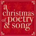 A Christmas of Poetry & Song