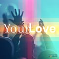 Your Love