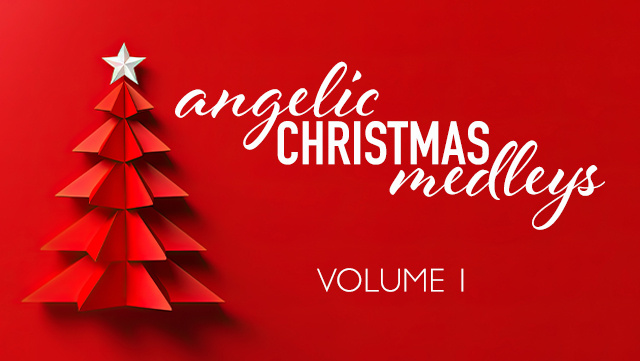 Angelic Christmas Medleys Volume 1 640x361