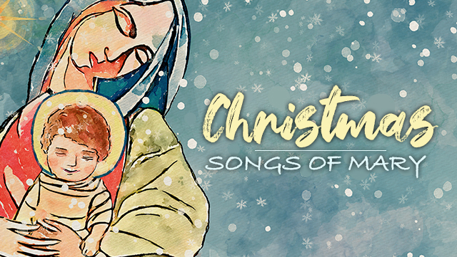 Christmas: Songs of Mary