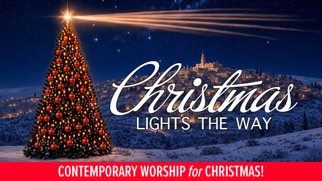 Christmas Lights the Way - Contemporary Worship for Christmas! 640x361