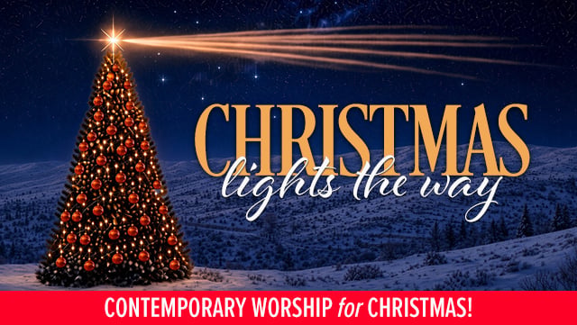Christmas Lights the Way - Contemporary Worship for Christmas! X 640x361