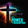 Easter: The Power of Redemption