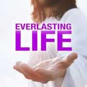 Everlasting Life: An Easter Musical