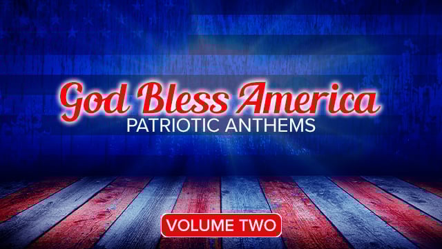 God Bless America - Patriotic Anthems Vol 2 1 640x361