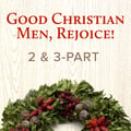 Good Christian Men, Rejoice!