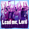 Lead Me, Lord