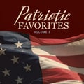 Patriotic Favorites Vol. 3