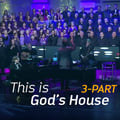 This Is God's House