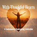 With Thankful Hearts