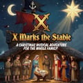 X Marks the Stable (Musical)
