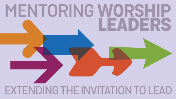 Mentoring by Extending the Invitation to Lead